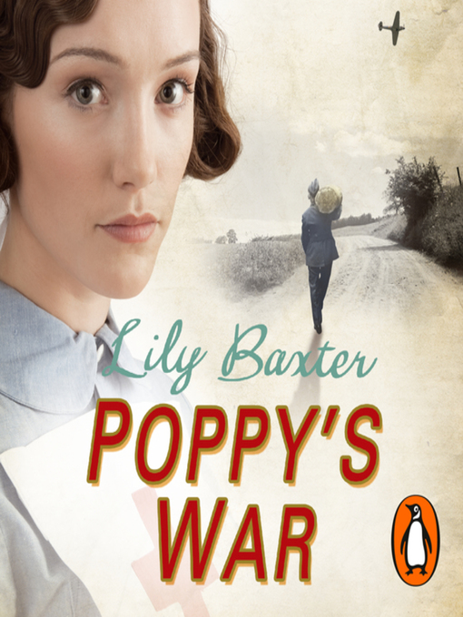 Title details for Poppy's War by Lily Baxter - Available